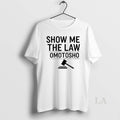Original Show Me The Law Omotosho