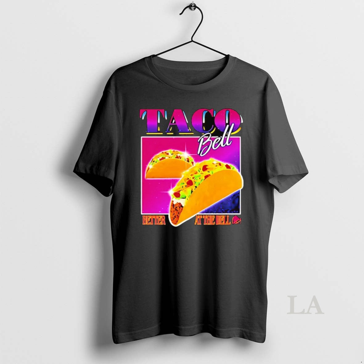 Original Taco Bell Better At The Bell
