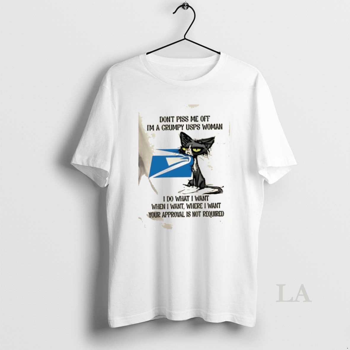 Original Tired Cat Dont Piss Me Off Im A Grumpy Usps Woman I Do What