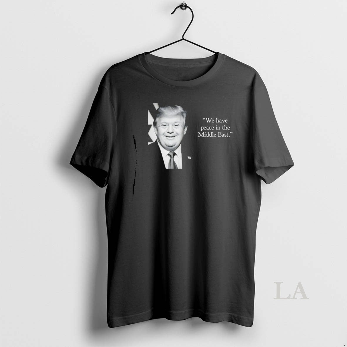 Original Trump Down Syndrome We Have Peace In The Middle East