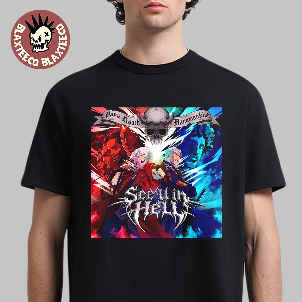 Papa Roach Ft Hanumankind Devil May Cry Season 2 See U In Hell Song Official Art T-Shirt