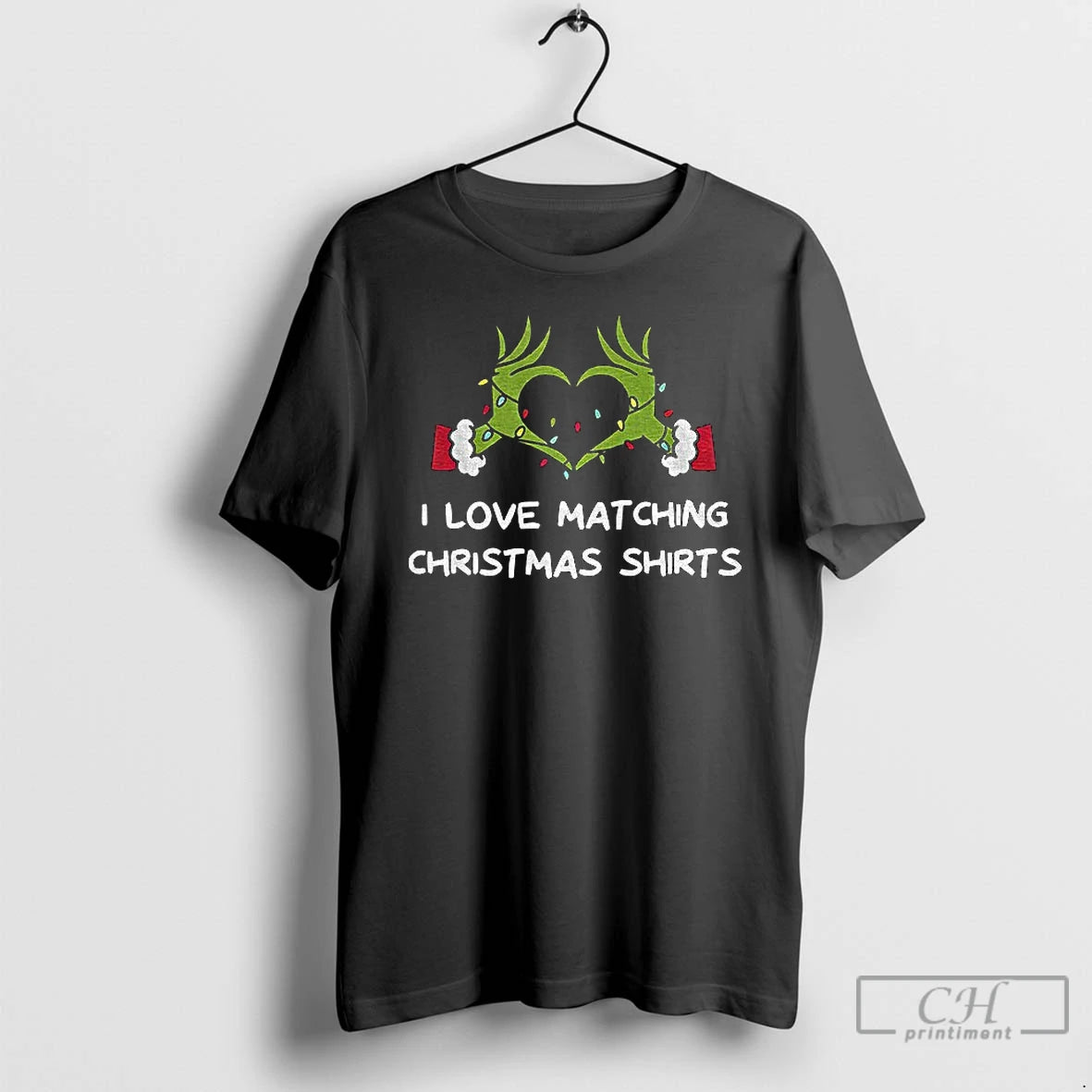Premium Grinch Hands I Love Matching Christmas Shirts Merry Xmas