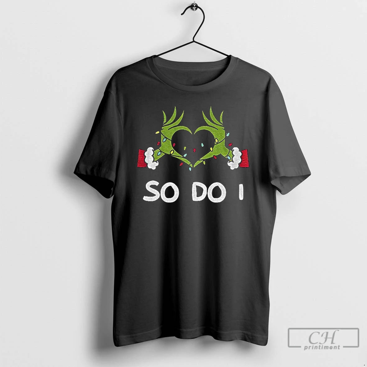 Premium Grinch Love Hands Sign So Do I Merry Christmas