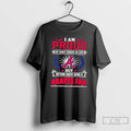 Premium I Am Proud Of Many Things In Life But Nothing Beats Being A Atlanta