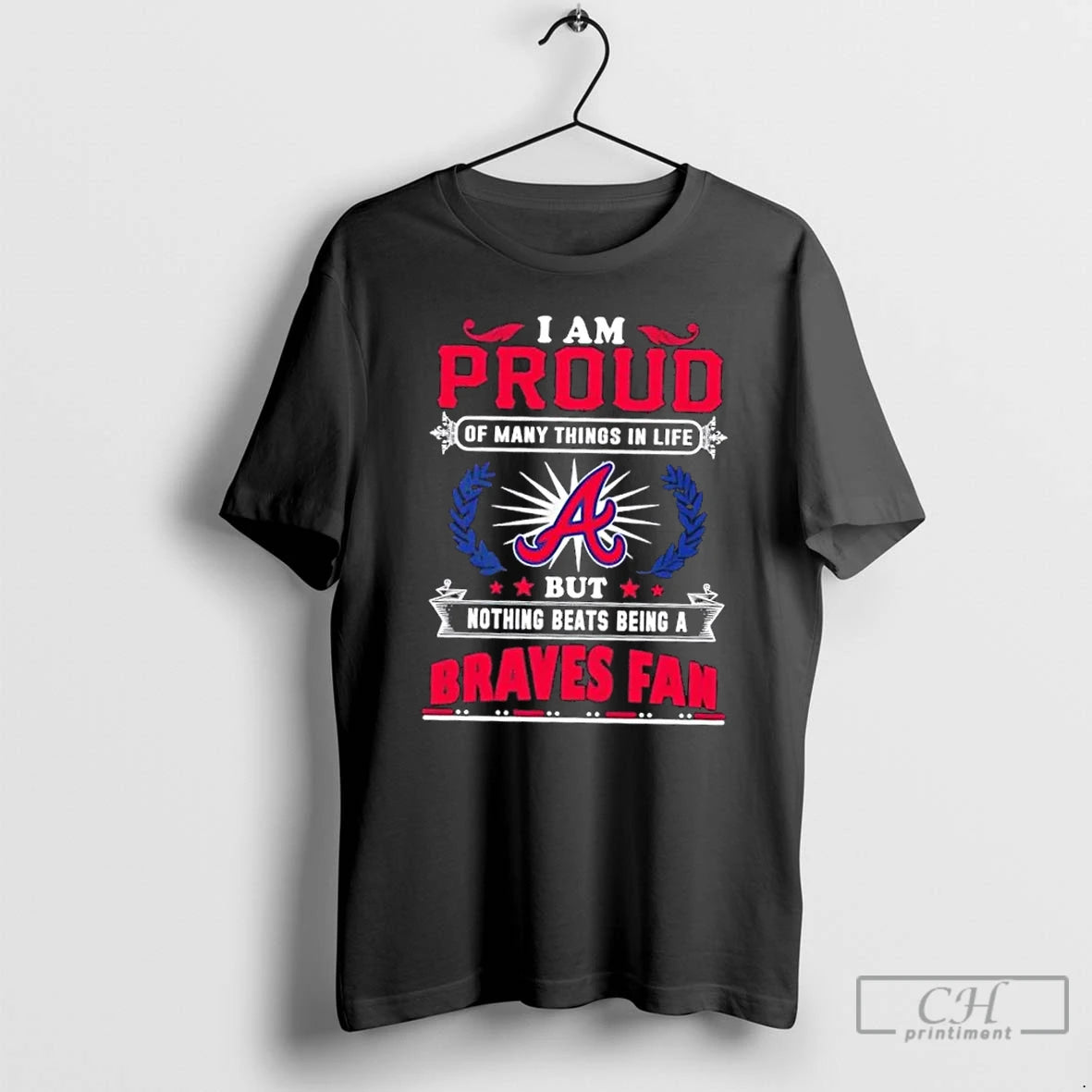Premium I Am Proud Of Many Things In Life But Nothing Beats Being A Atlanta