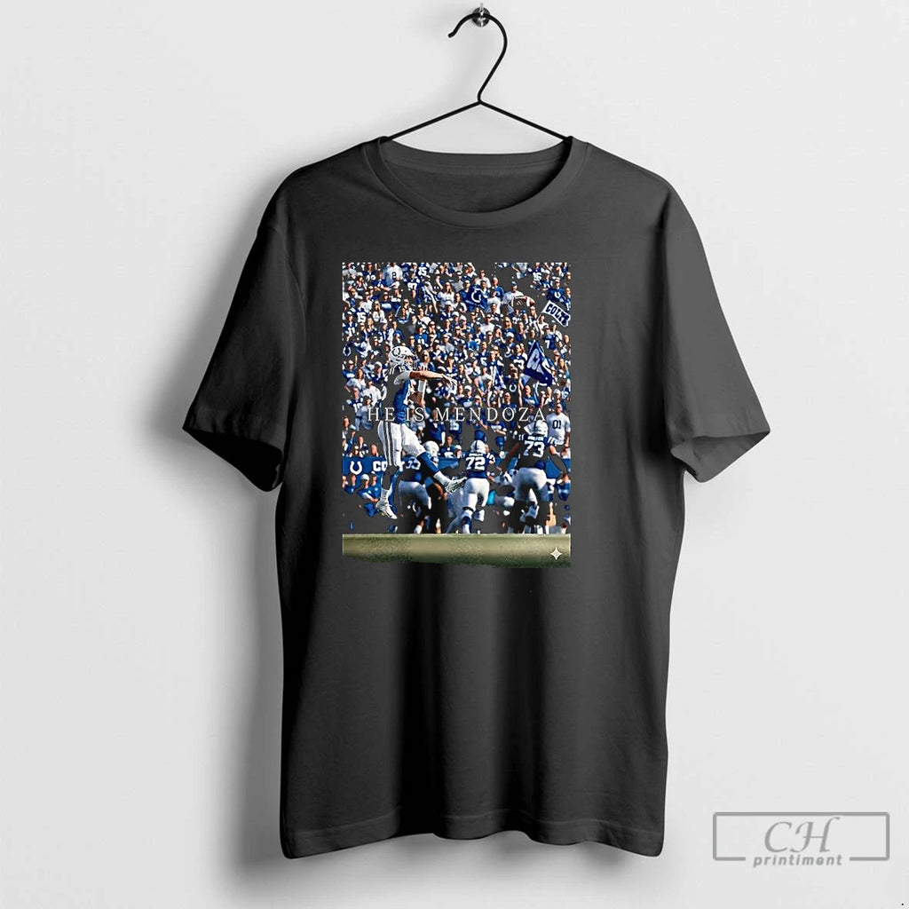 Premium Indianapolis Colts He Is Mendoza