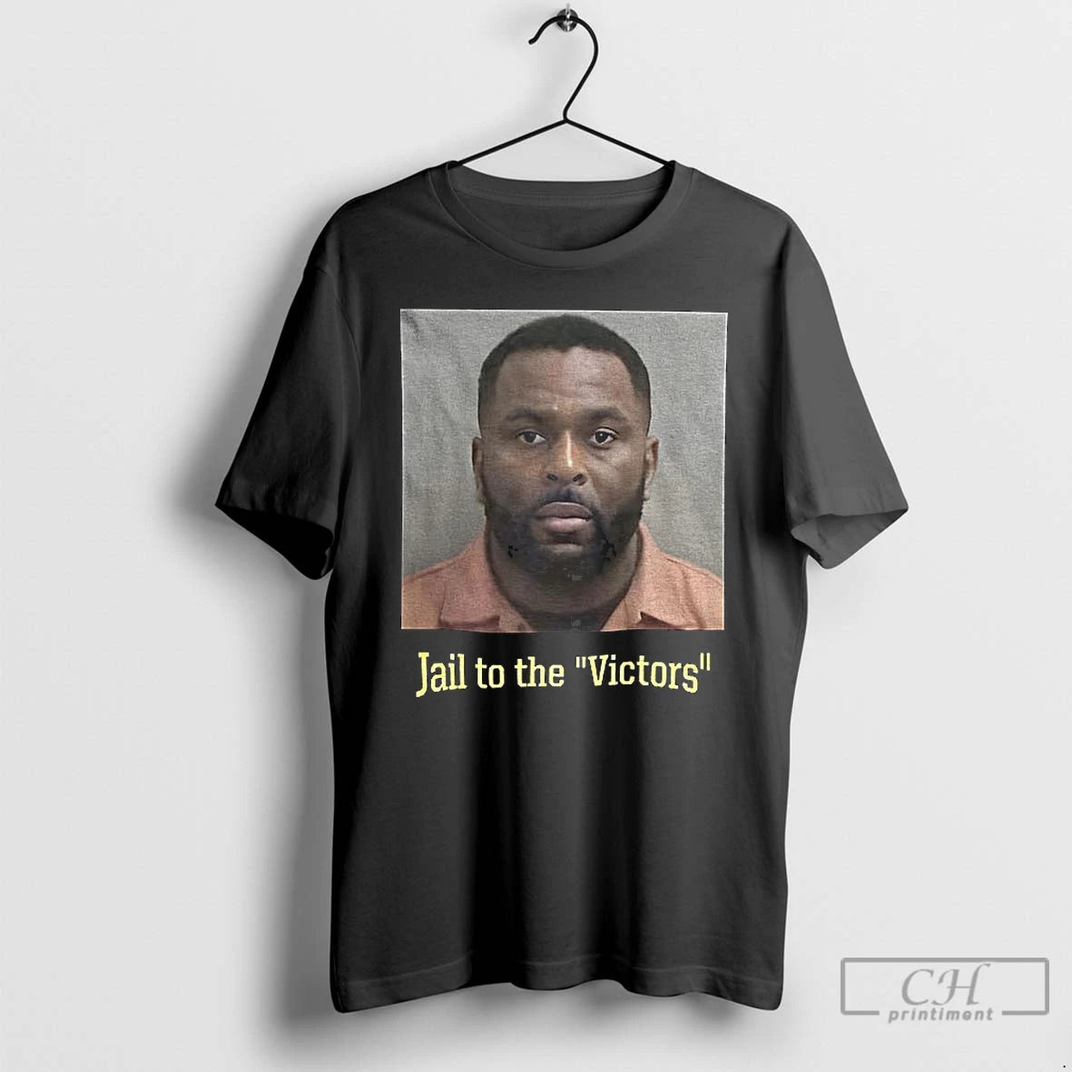 Premium Jail To The Victors Sherrone Moore Arrested