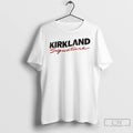 Premium Kirkland Signature Funny Costco Parody