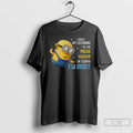 Premium Minion I Grew Up Listening To The Police Scanner Of Course Im Nosey