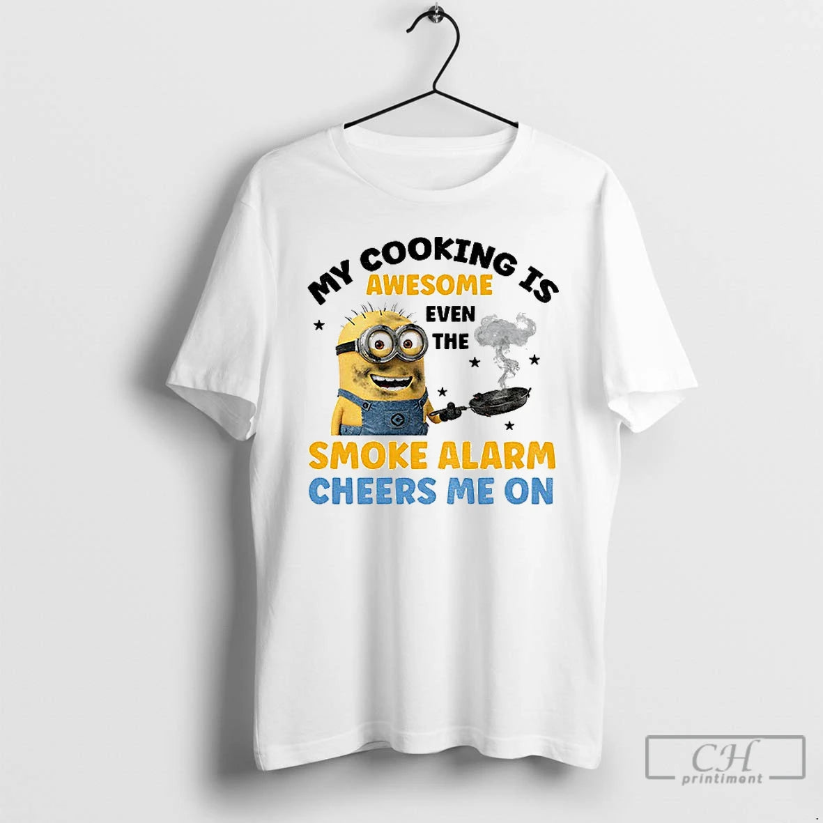 Premium Minion My Cooking Is Awesome Even The Smoke Alarm Cheers Me On T Shirts