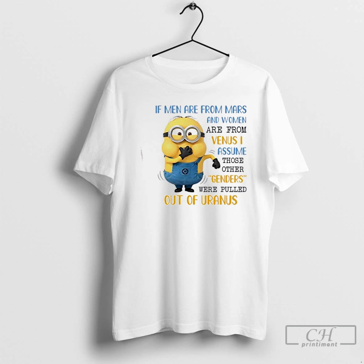 Premium Minions If Men Are From Mars And Women Are From Venus I Assume Those