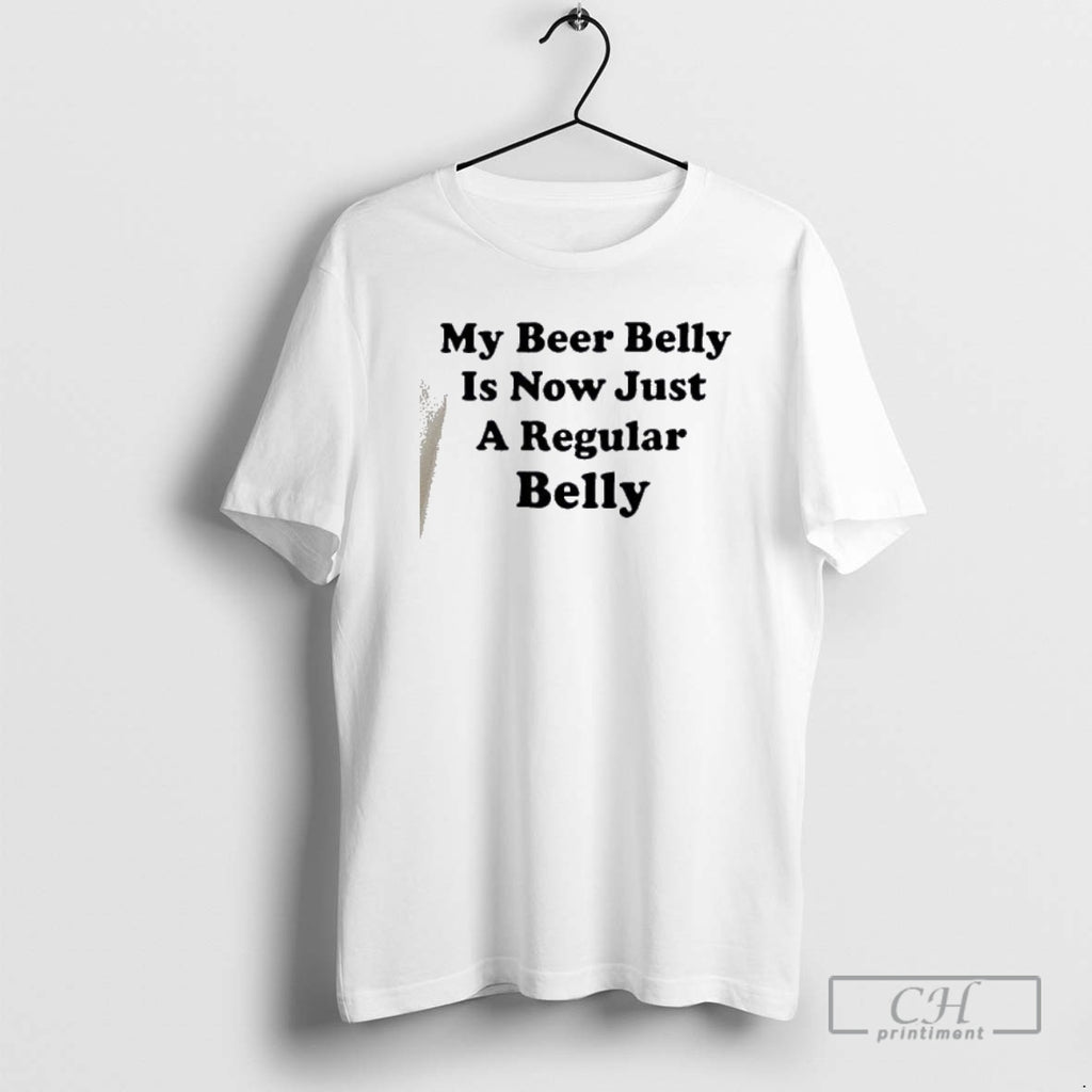 Premium My Beer Belly Is Now Just A Regular Belly Shirt Sweater