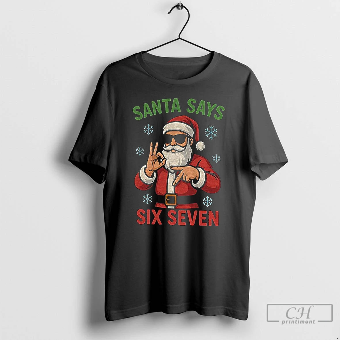 Premium Santa Claus Says Six Seven Merry Christmas 2025