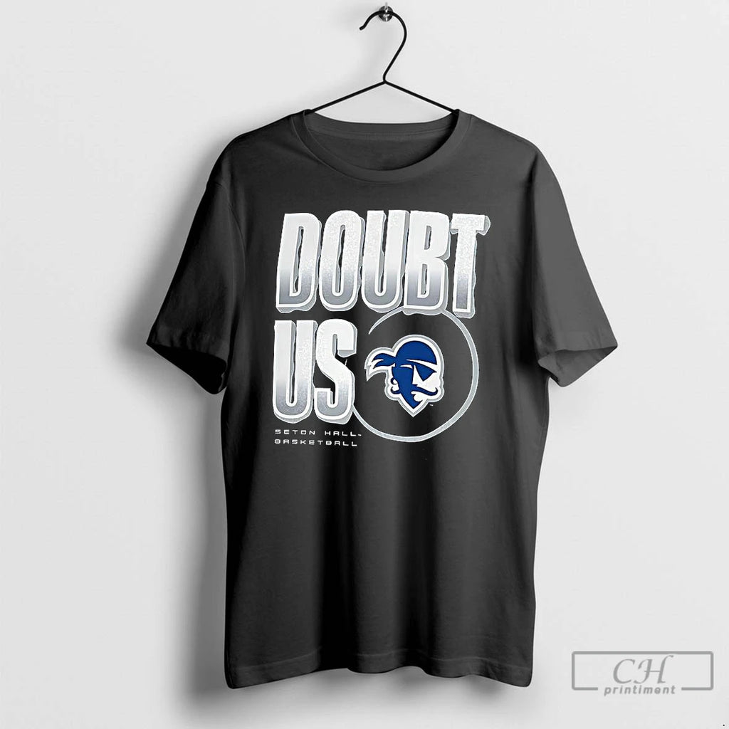 Premium Seton Hall Pirates Doubt Us 2025