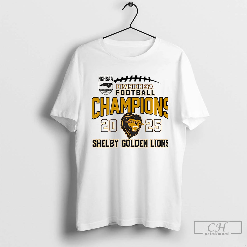 Premium Shelby Golden Lions 2025 Nchsaa Division 3a Football Champions Christmas