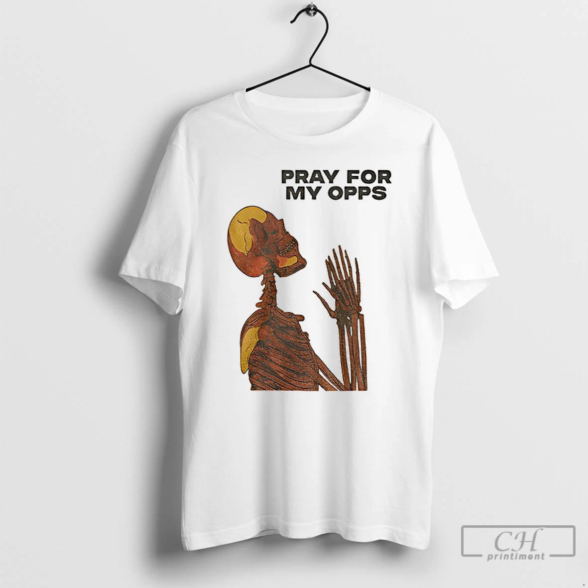 Premium Skull Pray For My Opps Matthew