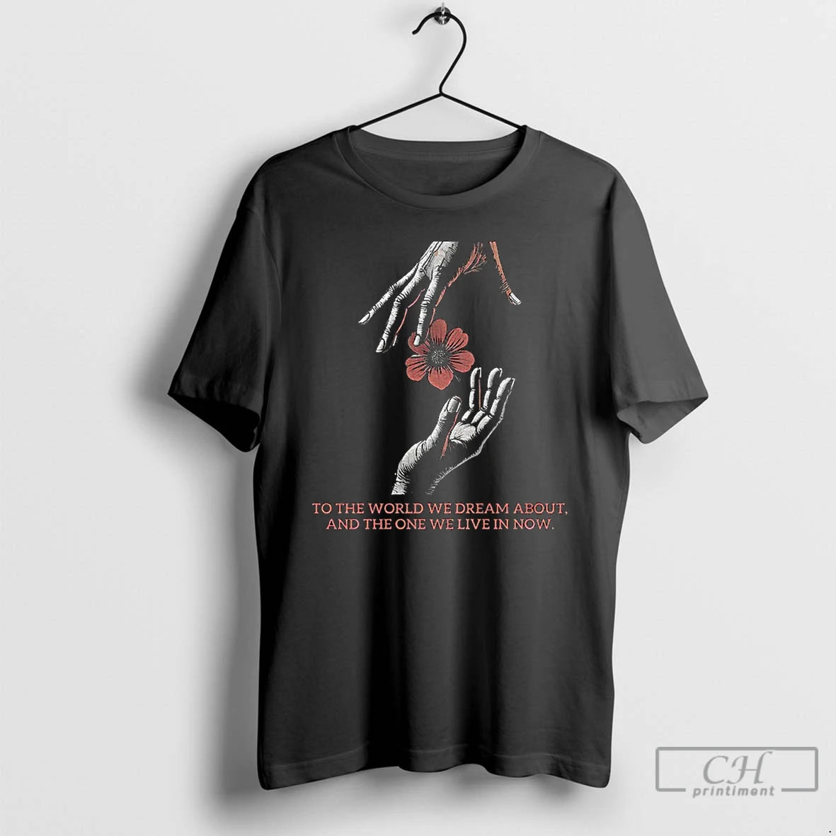 Premium To The World We Dream About Hadestown Inspired Hands And Flower T Shirts Sweater