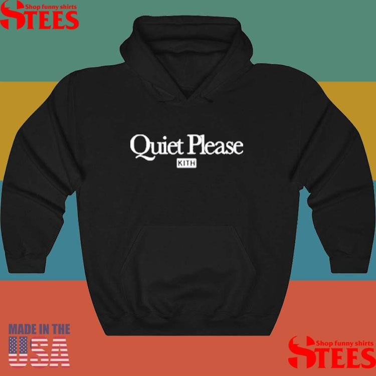 Quiet Please Kith T-shirt