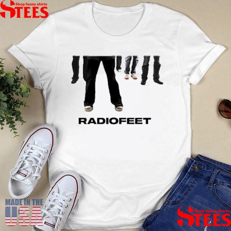 Radio Feet Shirt