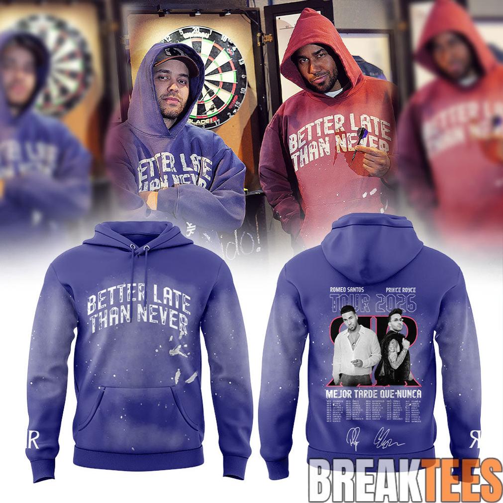 Romeo Santos & Prince Royce Mejor Tarde Que Nunca Tour 2026 Hoodie