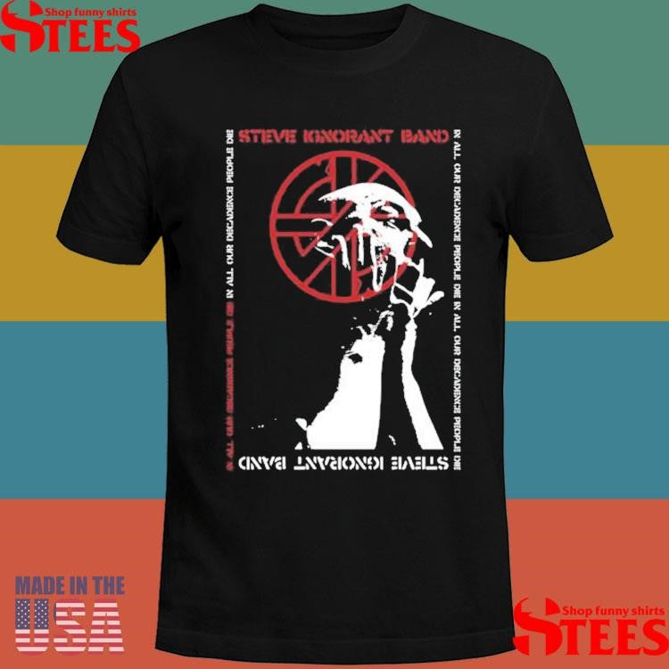 Steve Ignorant In All Our Decadence People Die T-shirt