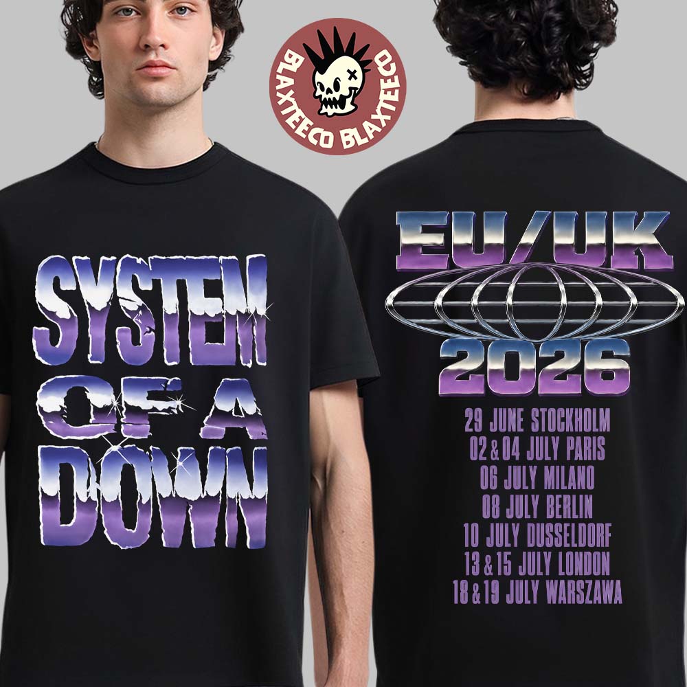 System Of A Down EU And UK Tour 2026 Merch Retro Logo Style With Dates Two Sided T-Shirt