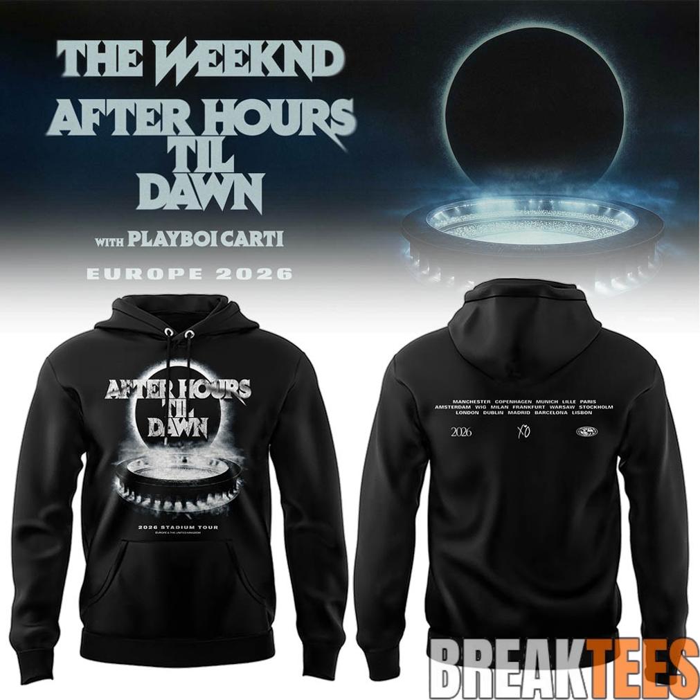 The Weeknd After Hours Til Dawn Tour Hoodie