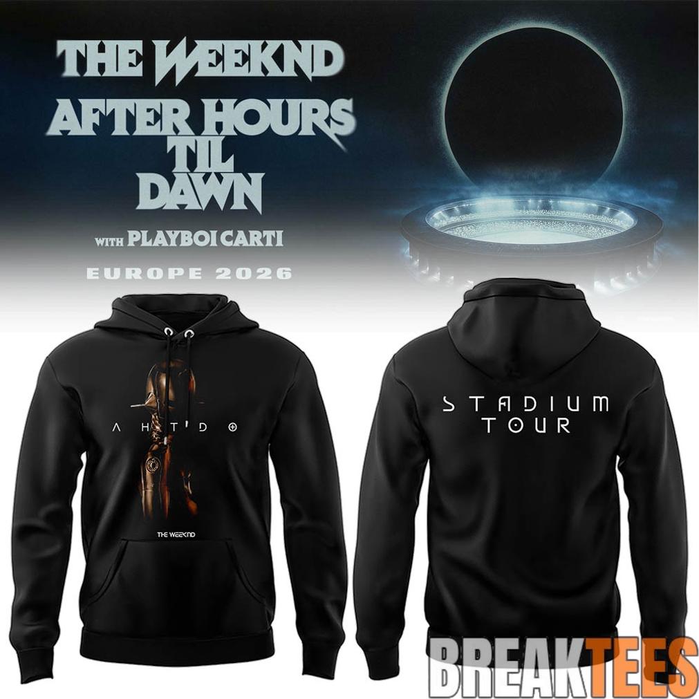 The Weeknd After Hours Til Dawn Tour Hoodie