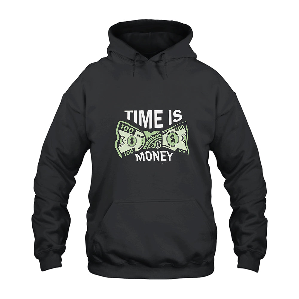 Time Is Money Hoodie