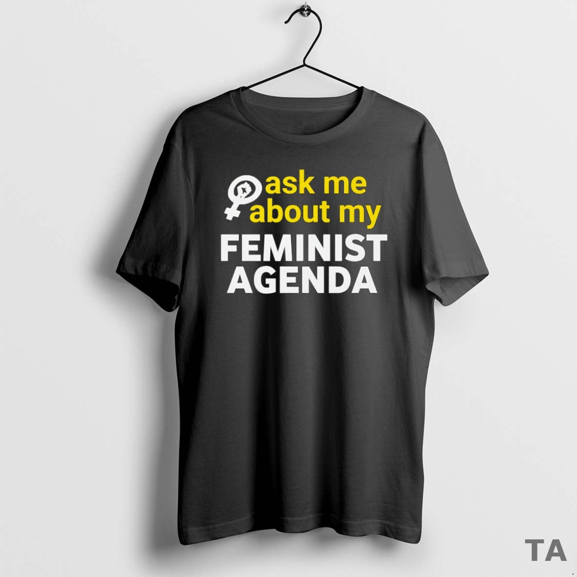 Top Ask Me About My Feminist Agenda T Shirt Sweater