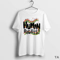 Top Big Fan Of Human Rights T Shirt Sweater