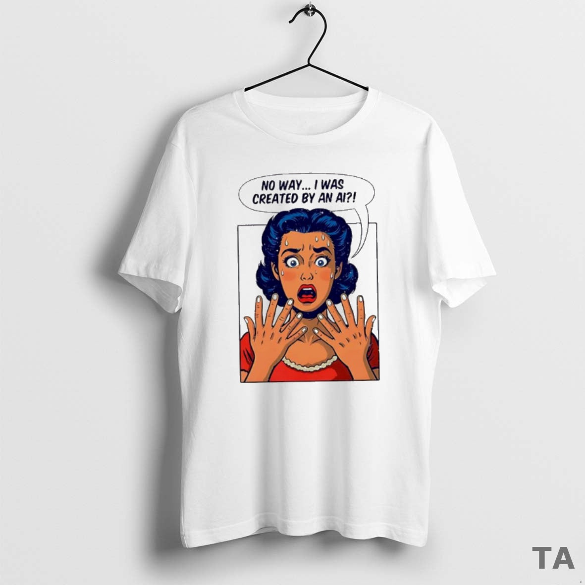 Top Girl No Way I Was Created By An Ai T Shirt Sweater