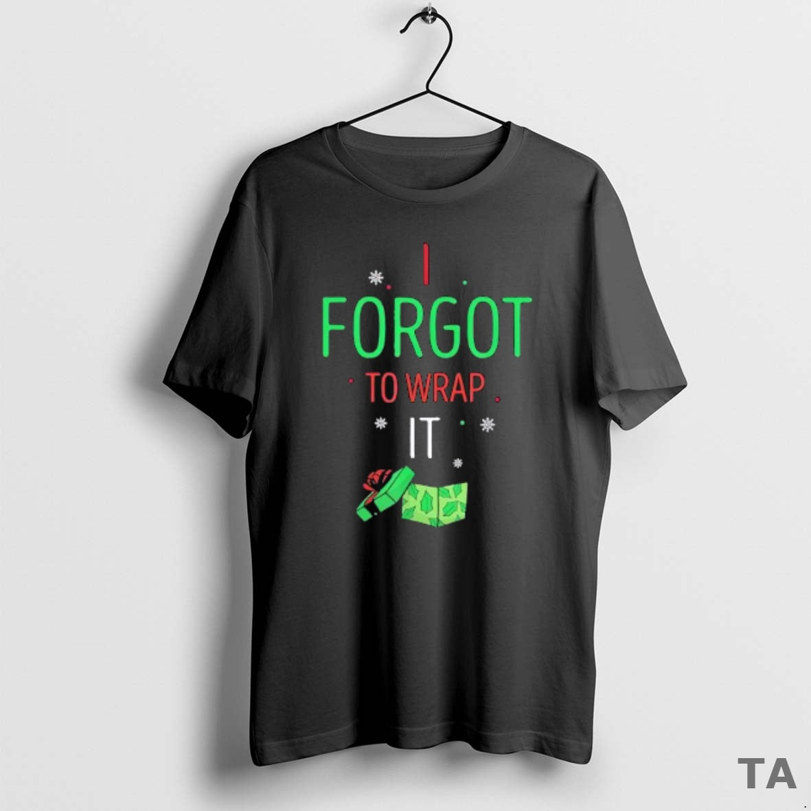 Top I Forgot To Wrap It Moment Christmas Gift Box T Shirt Sweater