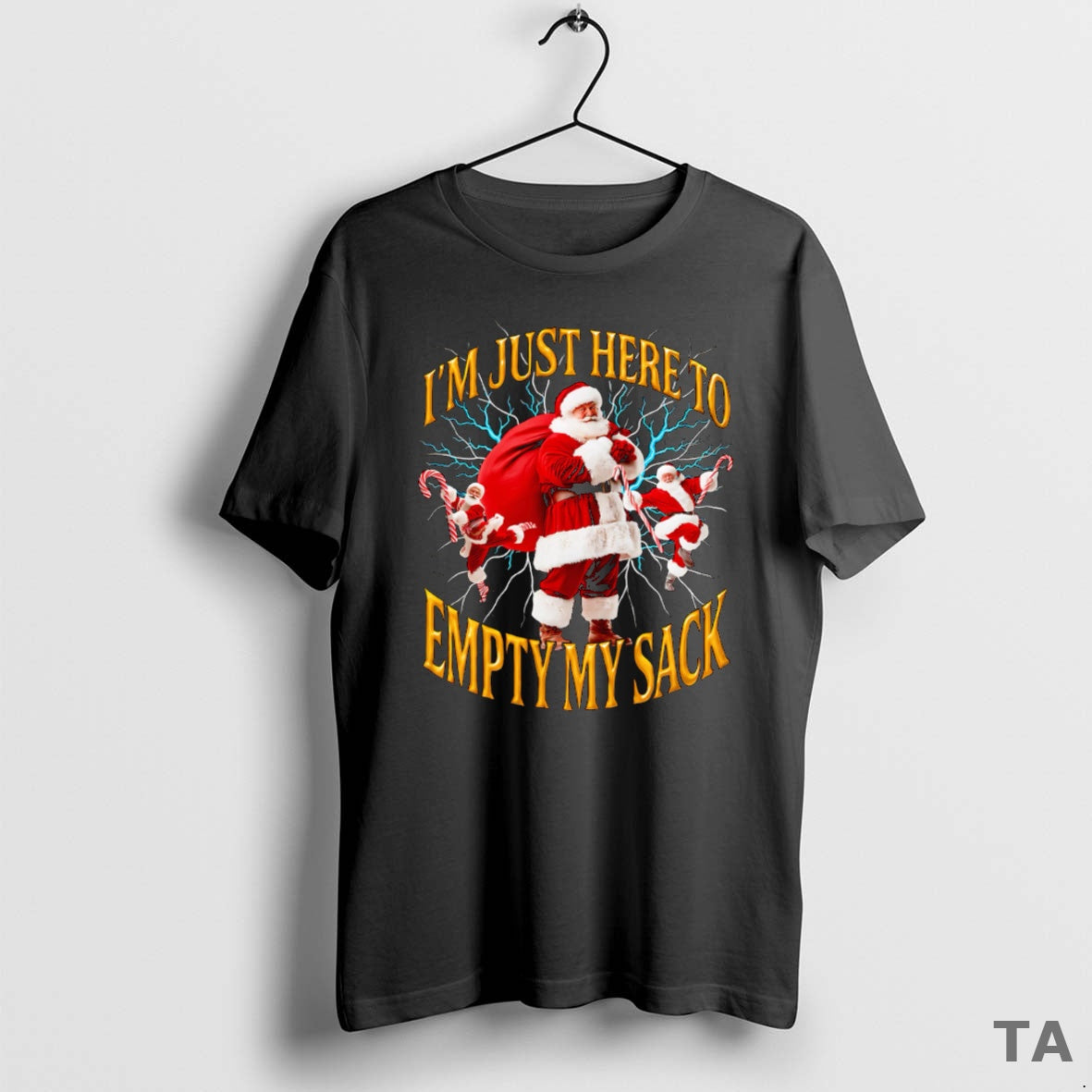 Top Im Just Here To Empty My Sack Santa T Shirt Sweater