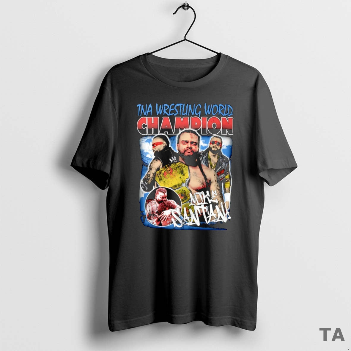 Top Mike Santana Tna Wrestling World Champion Graphic T Shirt Sweater