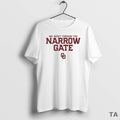 Top Oklahoma Sooners Football We Went Through The Narrow Gate Circle T Shirt Sweater