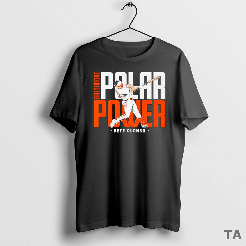 Top Pete Alonso Polar Power Baltimore T Shirt Sweater