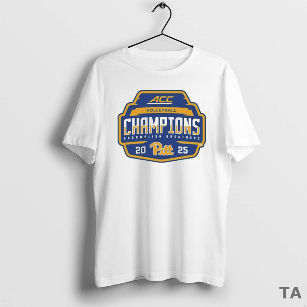 Top Pitt Panthers 2025 Acc Volleyball Champions Accomplish Greatness Logo T Shirt Sweater