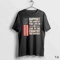 Top Support The Country You Live In Or Live In The Country You Support American