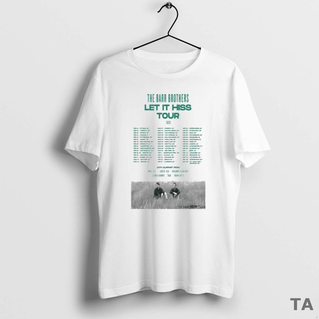 Top The Barr Brothers Let It Hiss Tour 2026 Dates T Shirt Sweater