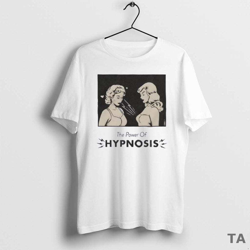 Top Two Girls The Power Of Hypnosis T Shirt Sweater