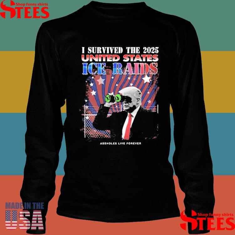 Trump I Survived The 2025 United States Ice Raids T-shirt