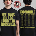 Welcome To Rockville 2026 Festival Merch Daytona Beach Florida Hell Was Full So I Went To Rockville T-Shirt