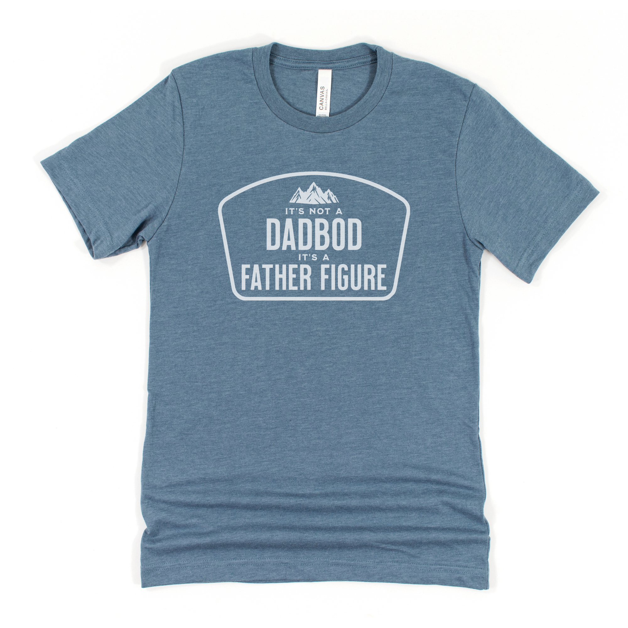 It’S Not A Dad Bod, It’S A Father Figure Graphic Tee 248