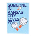 Someone Loves You Kc Greeting Card