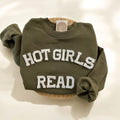 Hot Girls Read Sweatshirt, Books Sweatshirt
