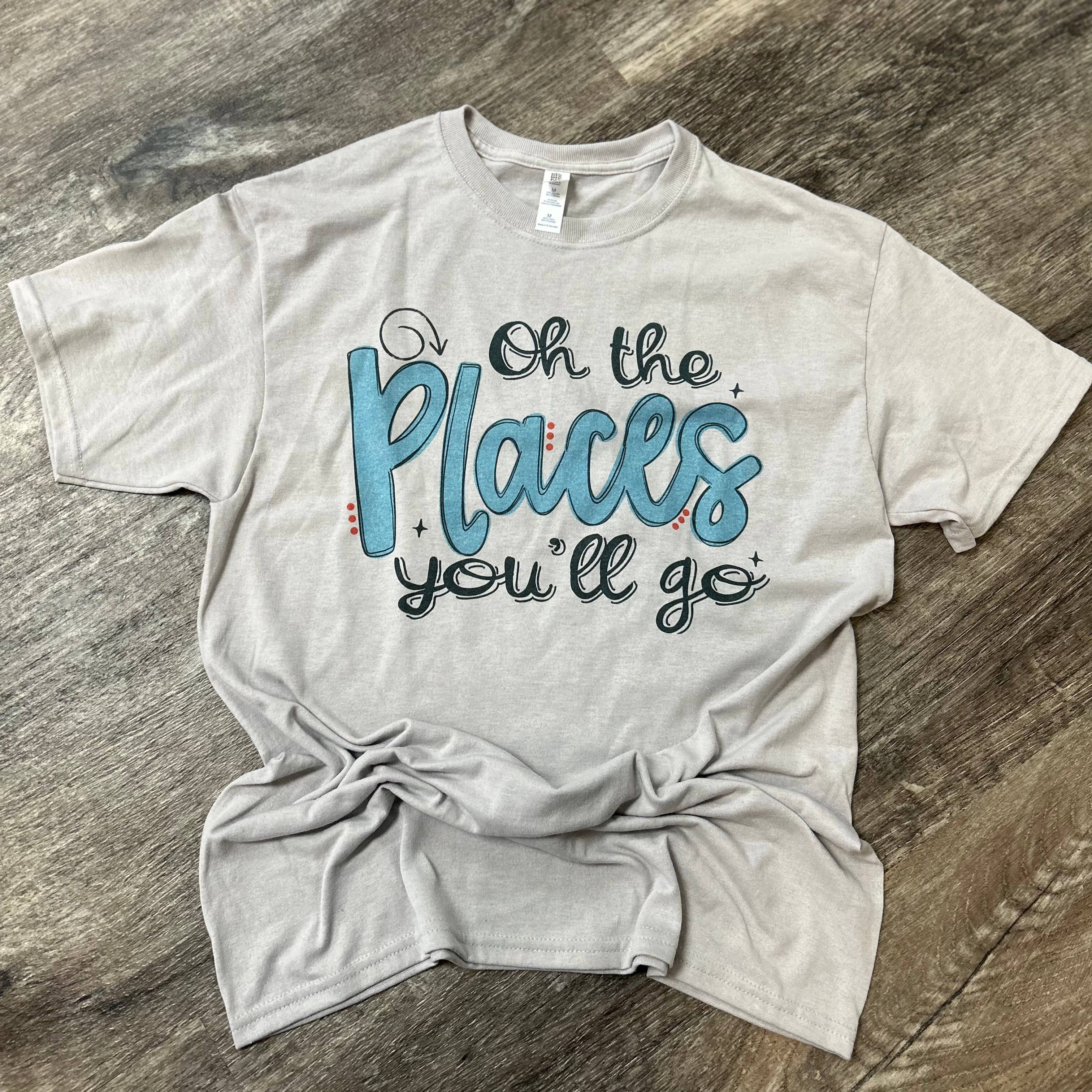 Oh the Places You’Ll Go (Blue) On Silver Tee