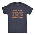 Made in the 70s Original Parts Men's T Shirt