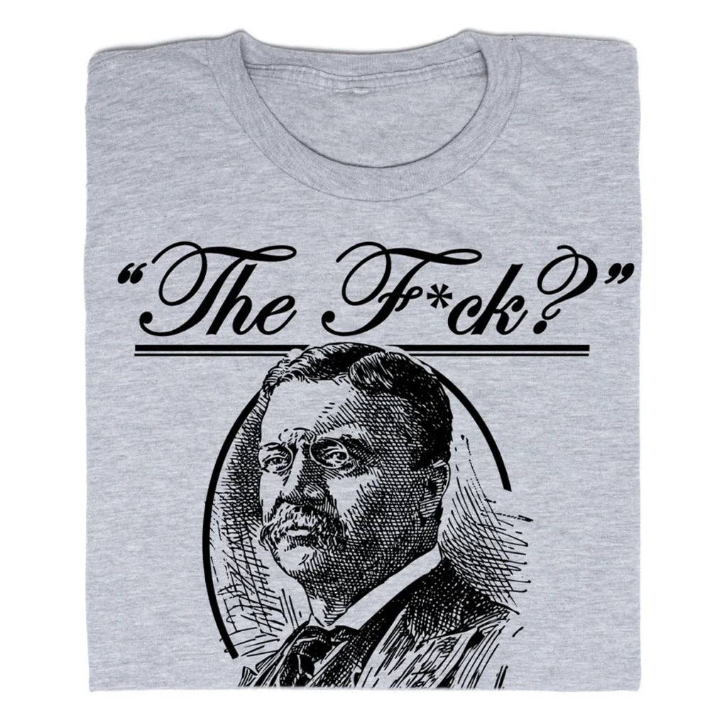 The F? Teddy Roosevelt Quote