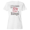 1776 Called Still No Kings Women's T-Shirt
